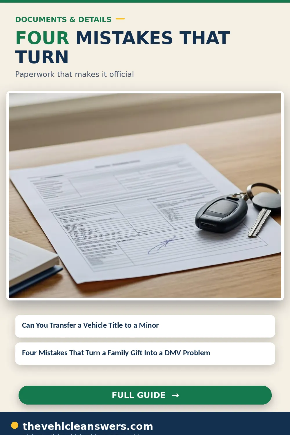 Can You Transfer a Vehicle Title to a Minor? Rules, Workarounds, and State Approaches — documents to have ready
